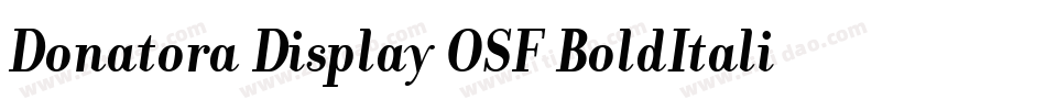 Donatora Display OSF BoldItalic字体转换